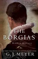 Les Borgia : L'histoire cachée - The Borgias: The Hidden History