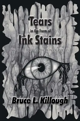 Des larmes sous forme de taches d'encre : Un recueil de poésie convaincant - Tears in the Form of Ink Stains: A Compelling Collection of Poetry