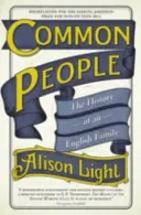 Common People - L'histoire d'une famille anglaise - Common People - The History of An English Family