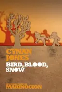 Oiseau, sang, neige - Bird, Blood, Snow