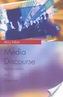 Le discours des médias : Représentation et interaction - Media Discourse: Representation and Interaction