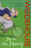 La joie du matin - (Jeeves & Wooster) - Joy in the Morning - (Jeeves & Wooster)