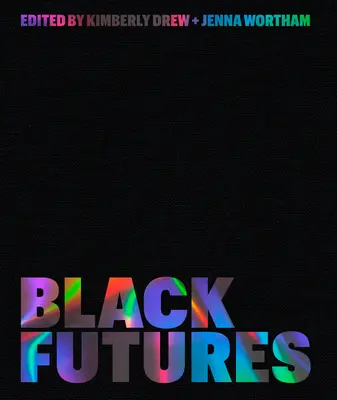 L'avenir en noir - Black Futures