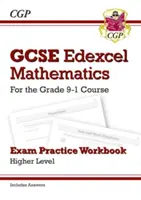 GCSE Maths Edexcel Exam Practice Workbook : Higher - pour le cours Grade 9-1 (y compris les réponses) - GCSE Maths Edexcel Exam Practice Workbook: Higher - for the Grade 9-1 Course (includes Answers)
