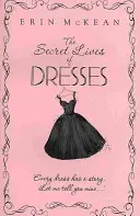 La vie secrète des robes - Secret Lives of Dresses