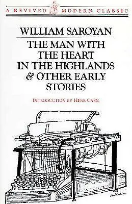 L'homme au cœur des Highlands : Et autres histoires - Man with the Heart in the Highlands: And Other Stories