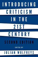 Introduction à la critique au 21e siècle - Introducing Criticism in the 21st Century