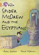 Spider McDrew et les Egyptiens - Spider McDrew and the Egyptians