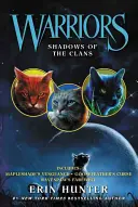 Guerriers : L'ombre des clans - Warriors: Shadows of the Clans