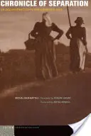 Chronique de la séparation : L'amour désabusé de la déconstruction - Chronicle of Separation: On Deconstruction's Disillusioned Love