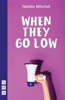 Quand ils sont au plus bas - When They Go Low