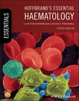 Hématologie essentielle de Hoffbrand - Hoffbrand's Essential Haematology