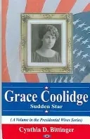 Grace Coolidge - Étoile soudaine - Grace Coolidge - Sudden Star