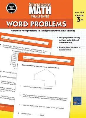 Problèmes de mots du défi mathématique de Singapour, 3e - 5e année - Singapore Math Challenge Word Problems, Grades 3 - 5