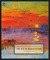 The Broadview Anthology of British Literature Volume 4 : The Age of Romanticism - Troisième édition - The Broadview Anthology of British Literature Volume 4: The Age of Romanticism - Third Edition
