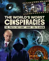 Les pires conspirations du monde - World's Worst Conspiracies