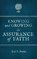 Connaître et grandir dans l'assurance de la foi - Knowing and Growing in Assurance of Faith