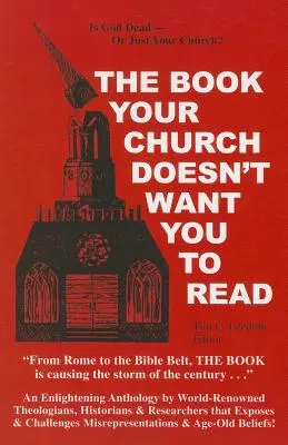 Le livre que votre église ne veut pas que vous lisiez - The Book Your Church Doesn't Want You to Read