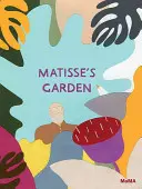 Le jardin de Matisse - Matisse's Garden