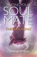 Trouver l'âme sœur avec ThetaHealing (R) - Finding Your Soul Mate with ThetaHealing (R)