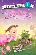 Pinkalicious : La maison des fées - Pinkalicious: Fairy House