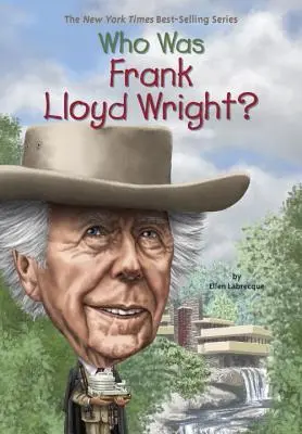 Qui était Frank Lloyd Wright ? - Who Was Frank Lloyd Wright?