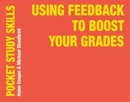 Utiliser le feedback pour améliorer ses notes - Using Feedback to Boost Your Grades