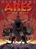 Olympiens : Arès : L'homme de la guerre - Olympians: Ares: Bringer of War