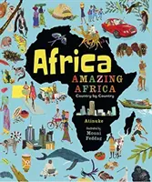 L'Afrique, une Afrique étonnante : Pays par pays - Africa, Amazing Africa: Country by Country