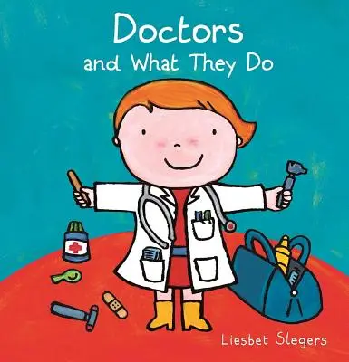Les médecins et leur métier - Doctors and What They Do