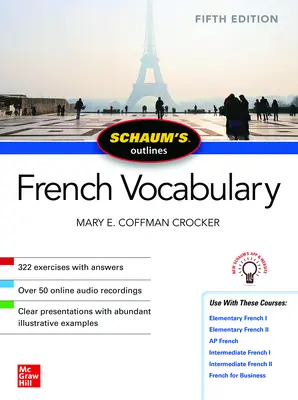 Schaum's Outline of French Vocabulary, cinquième édition - Schaum's Outline of French Vocabulary, Fifth Edition