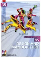 Guide d'étude de la conception et de la fabrication de la norme nationale 5 - National 5 Design and Manufacture Study Guide