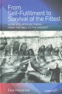 De l'épanouissement personnel à la survie du plus fort : Le travail dans le cinéma européen des années 1960 à nos jours - From Self-Fulfilment to Survival of the Fittest: Work in European Cinema from the 1960s to the Present