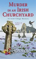 Meurtre dans un cimetière irlandais - Murder in an Irish Churchyard