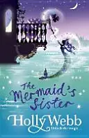 Une histoire de Venise magique : La sœur de la sirène : Livre 2 - A Magical Venice Story: The Mermaid's Sister: Book 2