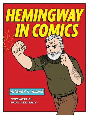 Hemingway en bande dessinée - Hemingway in Comics