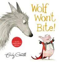 Le loup ne mord pas ! - Wolf Won't Bite!