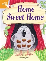 Rigby Star Independent Orange Reader 3 : Home Sweet Home - Rigby Star Independent Orange Reader 3: Home Sweet Home