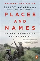 Lieux et noms : La guerre, la révolution et le retour - Places and Names: On War, Revolution, and Returning