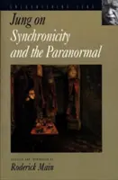 Jung sur la synchronicité et le paranormal - Jung on Synchronicity and the Paranormal