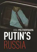 La Russie de Poutine - Putin's Russia