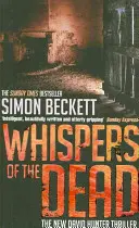 Whispers of the Dead - Le thriller de David Hunter qui fait froid dans le dos. - Whispers of the Dead - The heart-stoppingly scary David Hunter thriller