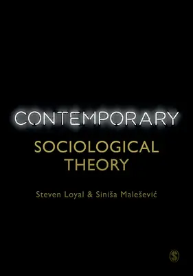 Théorie sociologique contemporaine - Contemporary Sociological Theory