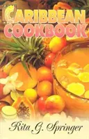 Livre de cuisine des Caraïbes - Caribbean Cookbook