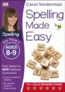 Spelling Made Easy, Ages 8-9 (Key Stage 2) - Supports pour le programme national, cahier d'exercices d'anglais - Spelling Made Easy, Ages 8-9 (Key Stage 2) - Supports the National Curriculum, English Exercise Book