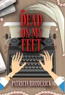 La mort dans l'âme - Dead on my Feet