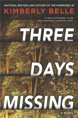 Trois jours de disparition : Un roman à suspense psychologique - Three Days Missing: A Novel of Psychological Suspense