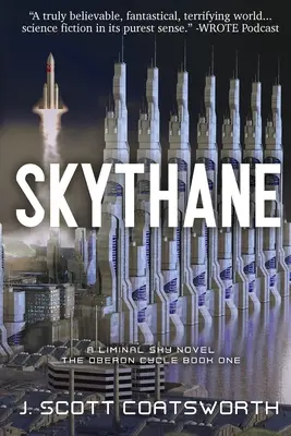 Skythane : Le ciel liminal : Cycle d'Oberon Livre 1 - Skythane: Liminal Sky: Oberon Cycle Book 1