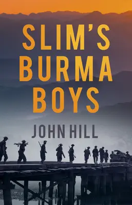 Les Burma Boys de Slim - Slim's Burma Boys