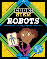 Code : STEM STEM : Robots - Code: STEM: Robots